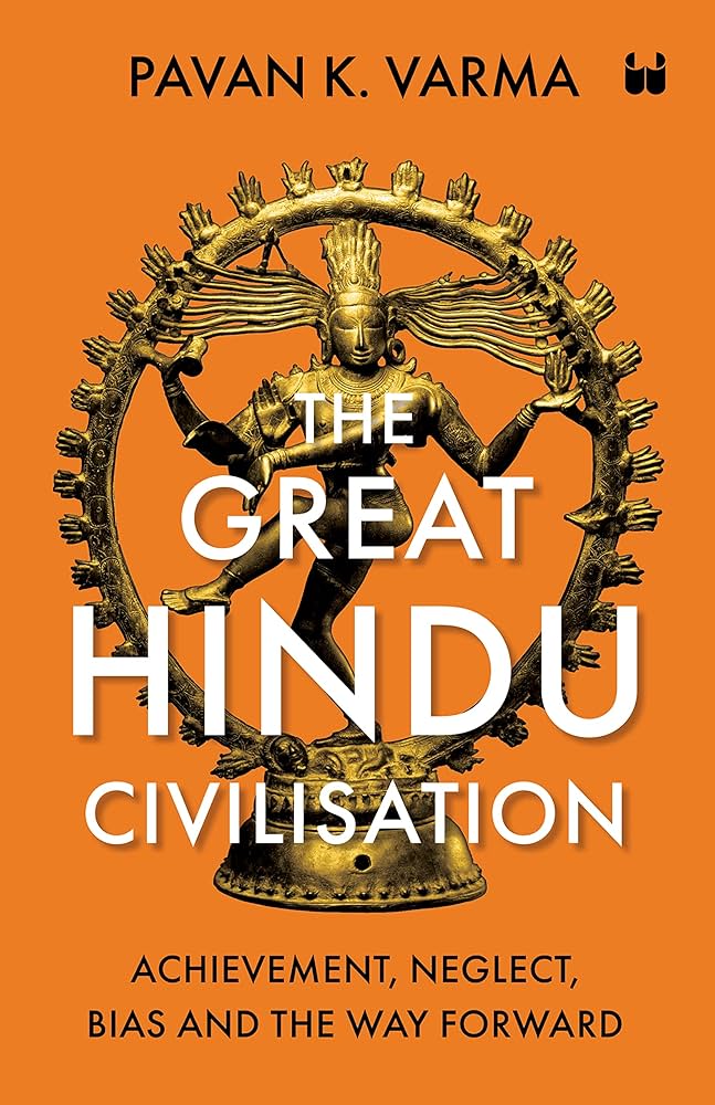 The Great Hindu Civilisation